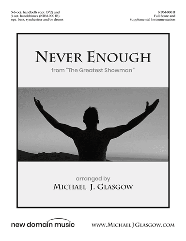 Never Enough (arr. Michael J. Glasgow (ASCAP))