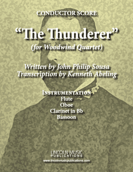 March - The Thunderer (for Woodwind Quartet) (arr. Kenneth Abeling)