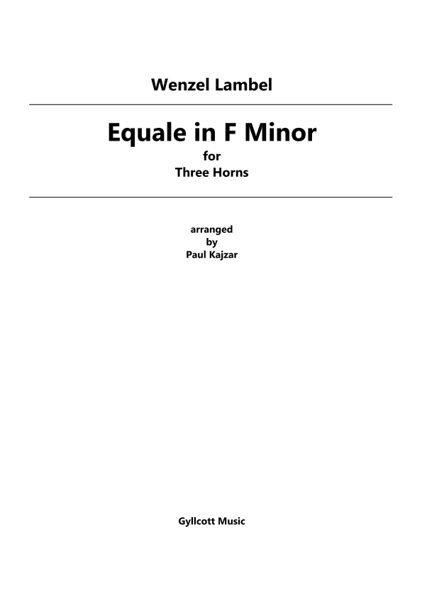 Equale in F Minor (Three Horns) (arr. Paul Kajzar)