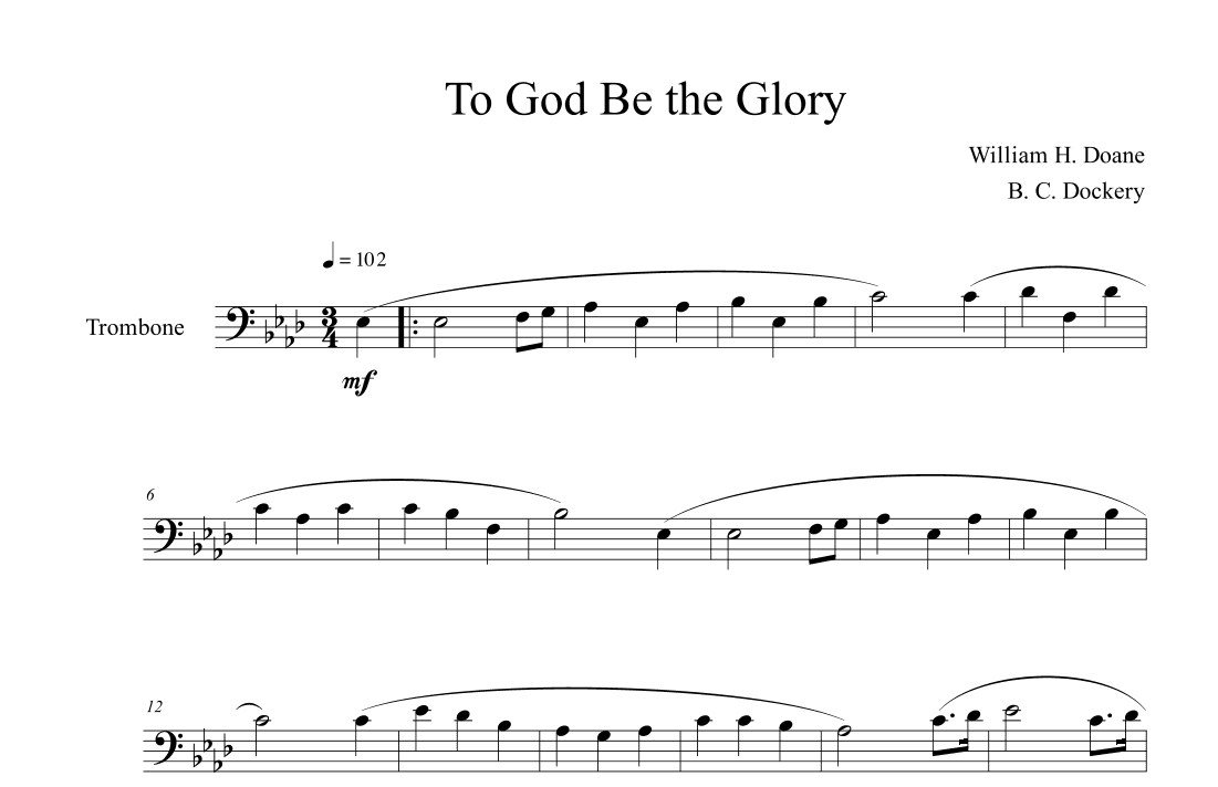 To God Be the Glory (Trombone Solo) (arr. B. C. Dockery)