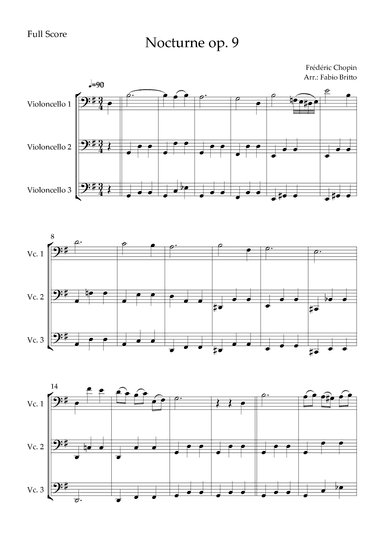 Nocturne Op.9 No. 2 (Frédéric Chopin) for Cello Trio (arr. Fabio Britto)