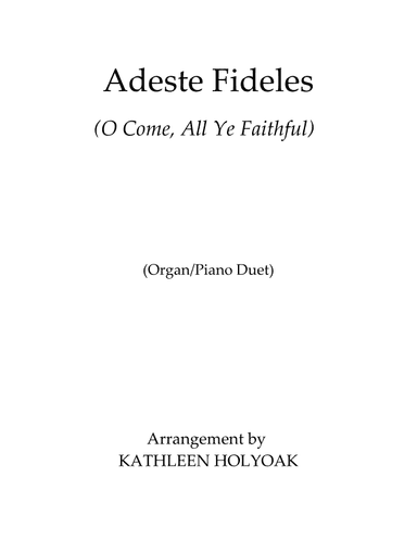 Adeste Fideles (arr. KATHLEEN HOLYOAK)