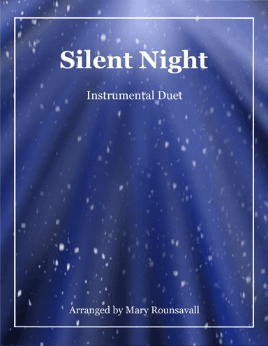 Silent Night (arr. Mary Rounsavall)