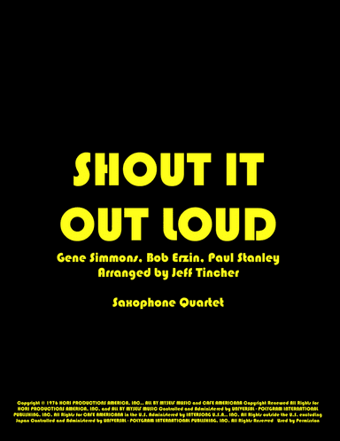 Shout It Out Loud (arr. Jeff Tincher)