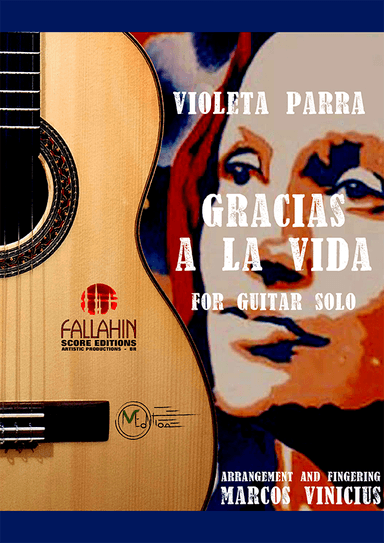 GRACIAS A LA VIDA - VIOLETA PARRA - FOR GUITAR SOLO (arr. Marcos Vinicius)