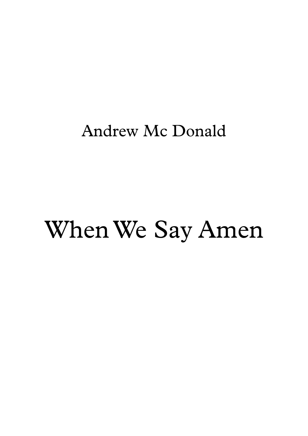 When We Say Amen