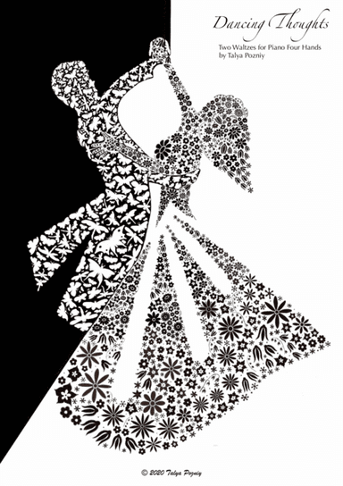 Dancing Thoughts. Two Waltzes for Piano Four Hands by Talya Pozniy