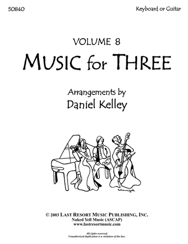 Music for Three, Volume 8 - Keyboard or Guitar 50840 (arr. Daniel Kelley)