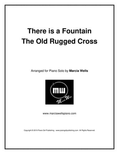 There is a Fountain / The Old Rugged Cross (arr. Marcia Wells)