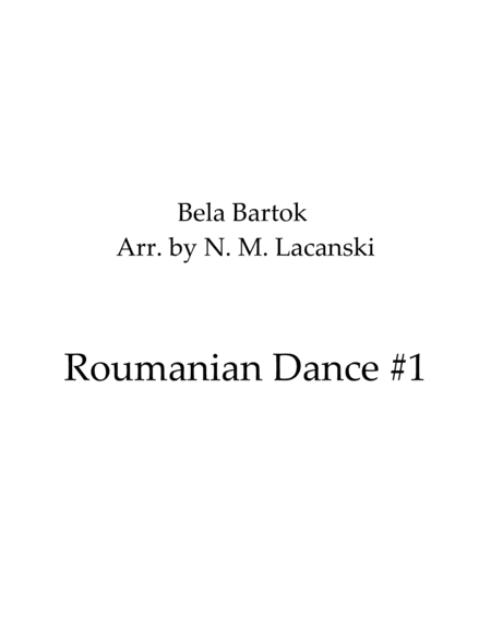 Roumanian Dance #1 (arr. Nick Lacanski)