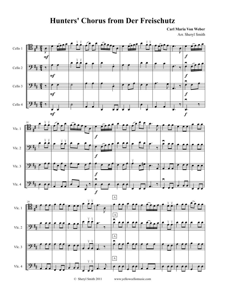 Hunters' Chorus from Der Freischutz arranged for four part cello ensemble or mixed level cello quart (arr. Yellow Cello Music)