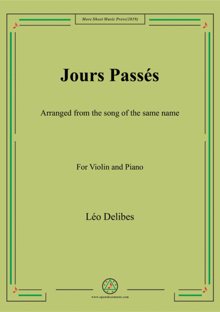 Delibes-Jours passés, for Violin and Piano (arr. MSM)