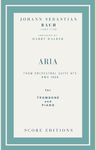 Bach Air from Suite No.3 (for Trombone and Piano) (arr. Harry Walker)