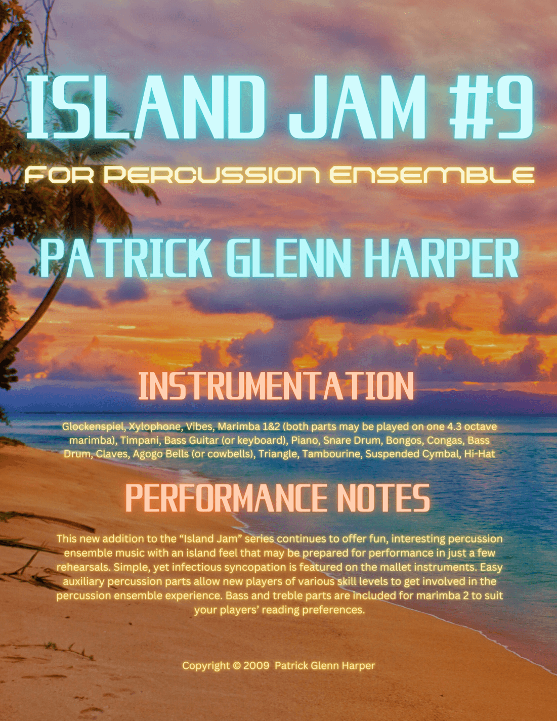 Island Jam #9 - for Percussion Ensemble:  Orange Beach