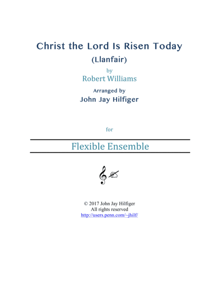 Christ the Lord Is Risen Today (arr. John Jay Hilfiger)