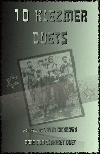 10 Klezmer Duets for Oboe and Clarinet (arr. David McKeown)