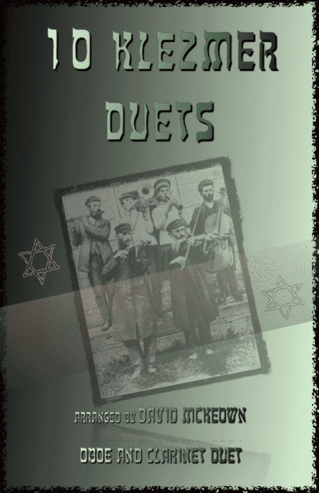 10 Klezmer Duets for Oboe and Clarinet (arr. David McKeown)