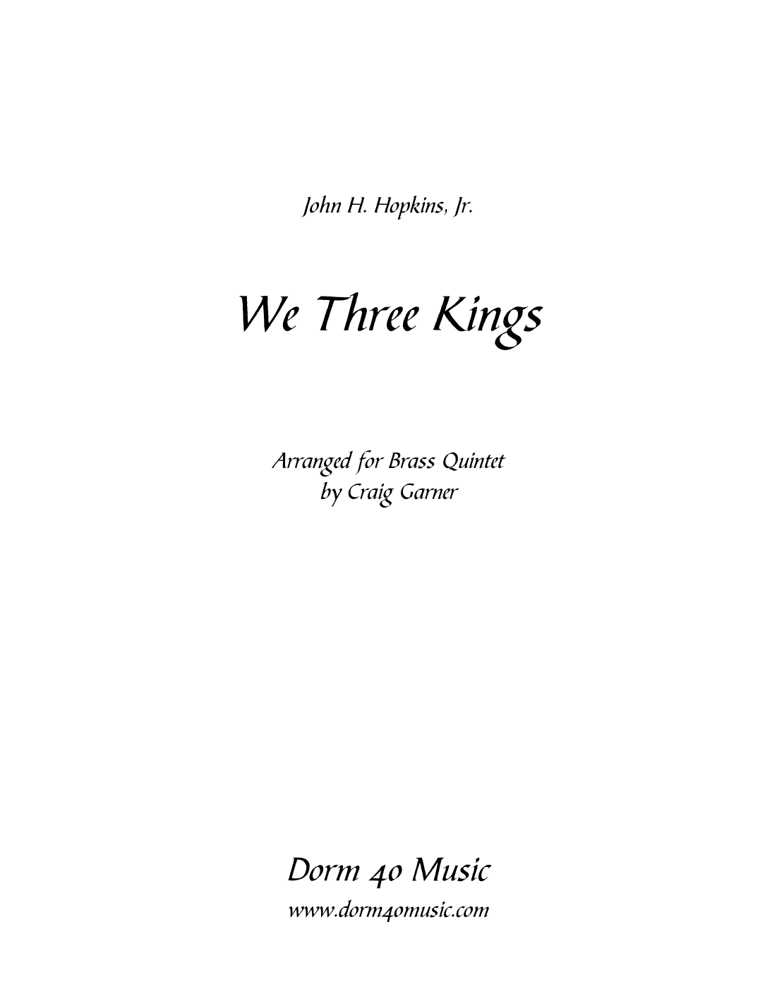 We Three Kings (for Brass Quintet) (arr. Craig Garner)