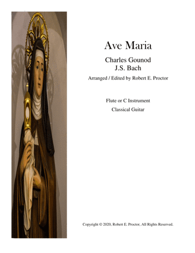 Ave Maria for Flute or C instrument and Guitar (arr. Robert E. Proctor)