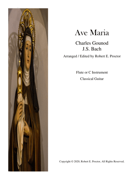 Ave Maria for Flute or C instrument and Guitar (arr. Robert E. Proctor)