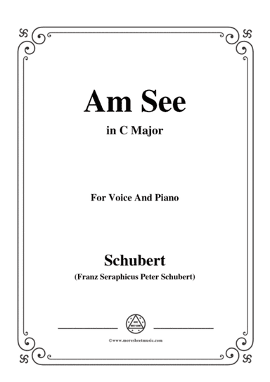 Schubert-Am See,in C Major,for Voice&Piano (arr. MSM)
