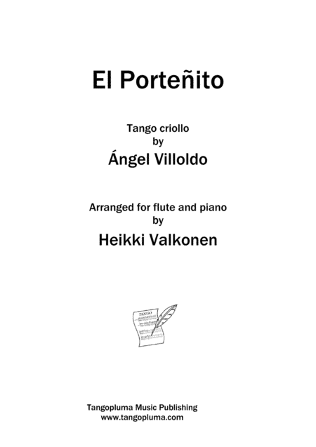 Tango El Porteñito for flute and piano (arr. Heikki Valkonen)