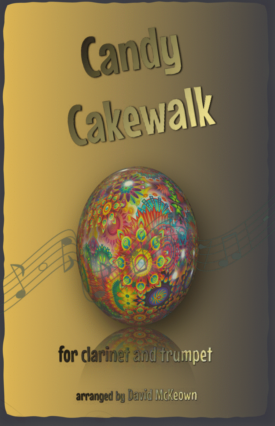 The Candy Cakewalk, for Clarinet and Trumpet Duet