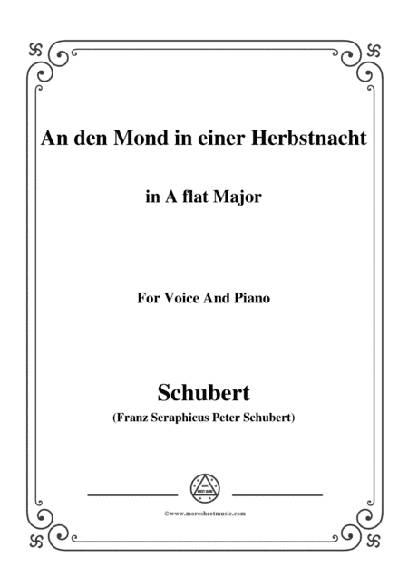 Schubert-An den Mond in einer Herbstnacht,D.614,in A flat Major,for Voice&Piano (arr. MSM)