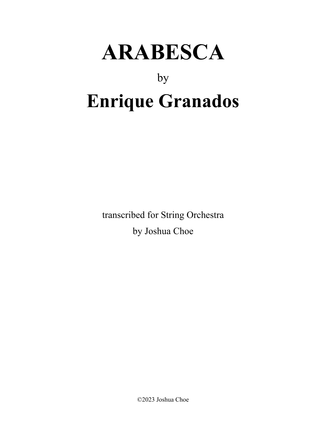 12 Danzas espanolas: Arabesca (arr. Joshua Choe)