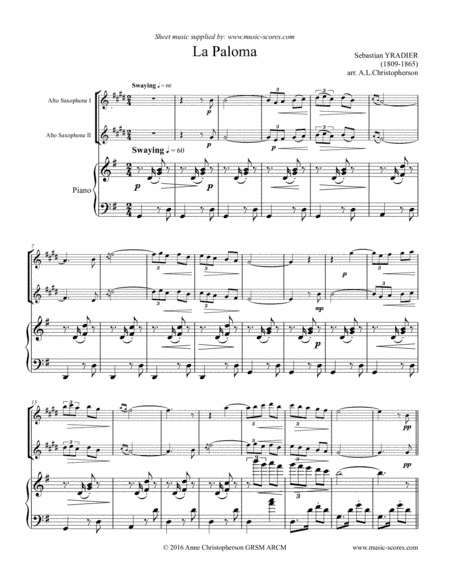 La Paloma - 2 Alto Saxes and Piano (arr. Anne L Christopherson GRSM ARCM)