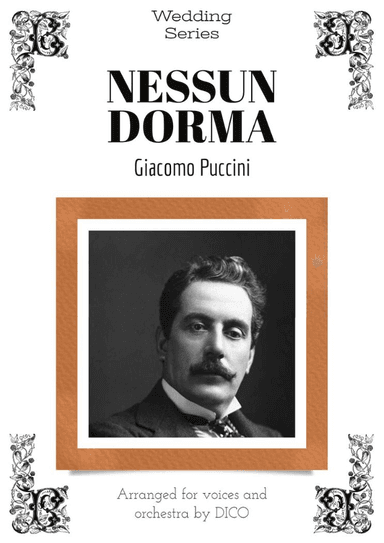 NESSUN DORMA - for voices & orchestra (arr. Dico)