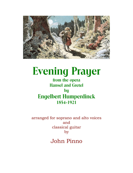 Evening Prayer (from Hansel and Gretel arr. for soprano and alto voices and classical guitar) (arr. John Pinno)
