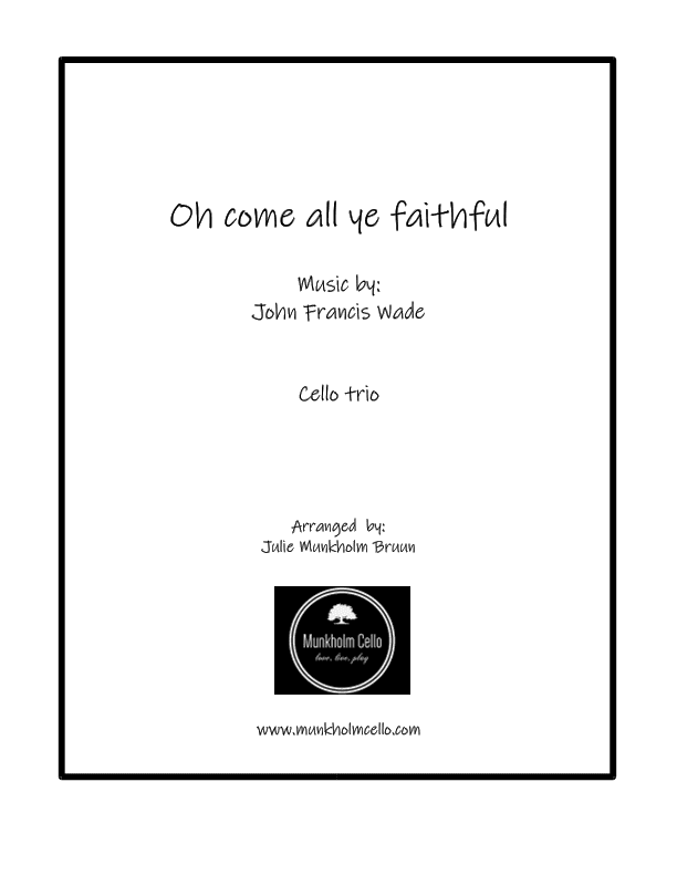 Oh come all ye faithful (arr. Julie Munkholm Bruun)