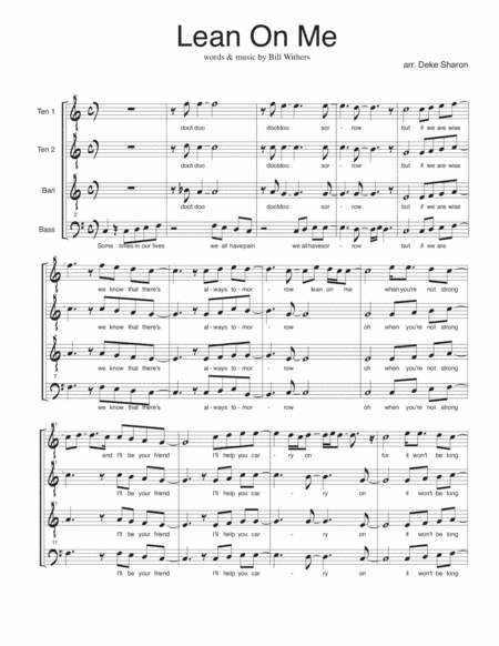 Lean On Me (arr. Deke Sharon)