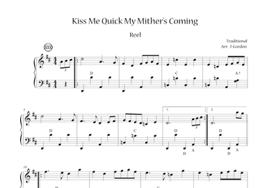 Kiss Me Quick My Mither's Coming (arr. Julia Gordon)