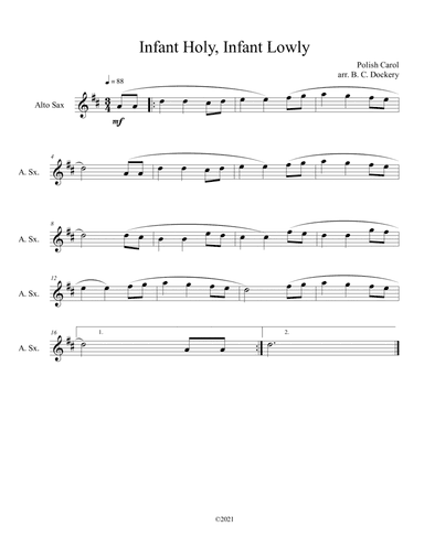 Infant Holy, Infant Lowly (Alto Sax Solo) (arr. B. C. Dockery)