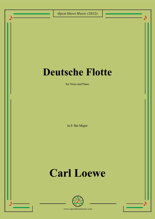 Loewe-Deutsche Flotte,in E flat Major,for Voice and Piano (arr. OSM Press)
