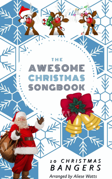 The Awesome Christmas Songbook (arr. Aliese Watts)