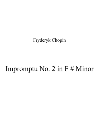 Impromptu No. 2 in F # Minor Op. 36 (arr. Patrizia Luraschi)