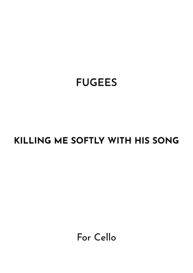 Killing Me Softly With His Song (arr. Jireh J.)