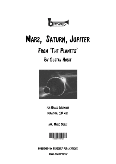 Mars, Saturn, Jupiter from 'The Planets' for brass ensemble (arr. Marc Goris)
