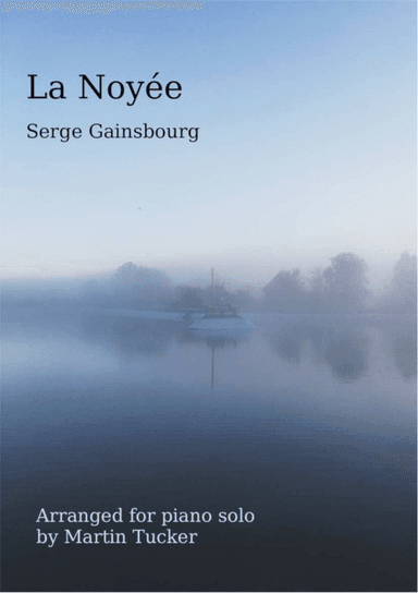 La Noyee (arr. Martin Tucker)