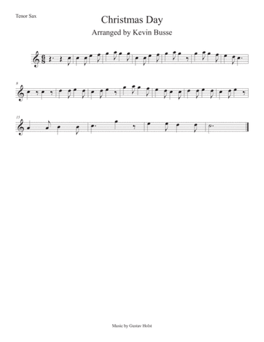 Christmas Day (Easy key of C) Tenor Sax (arr. Kevin Busse)