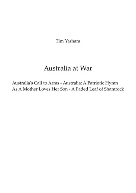 Australia at War - Patriotic music of World War I (arr. Tim Yarham)