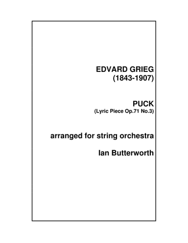 GRIEG Puck (Lyric Piece Op.71 No.3) for string orchestra (arr. Ian Butterworth)