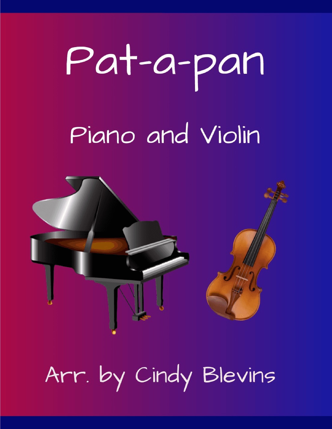 Pat-a-pan, for Piano and Violin (arr. Cindy Blevins)