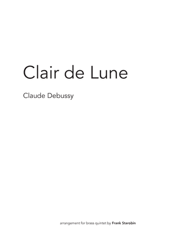 Clair de Lune for Brass Quintet (arr. Frank Starobin)