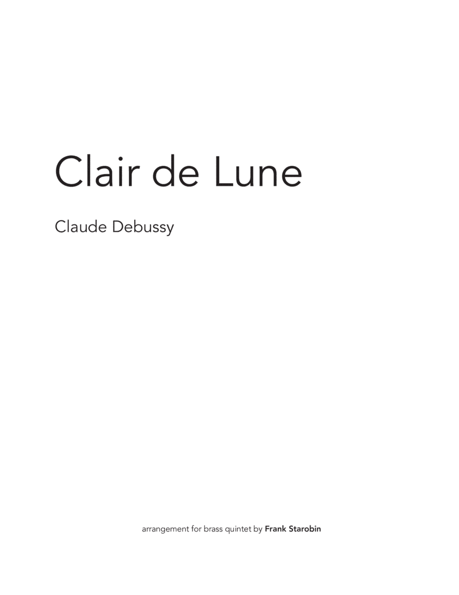 Clair de Lune for Brass Quintet (arr. Frank Starobin)