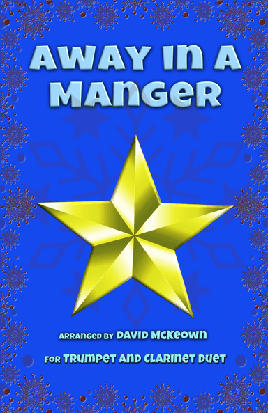 Away in a Manger, Jazz Style, for Trumpet and Clarinet Duet (arr. David McKeown)