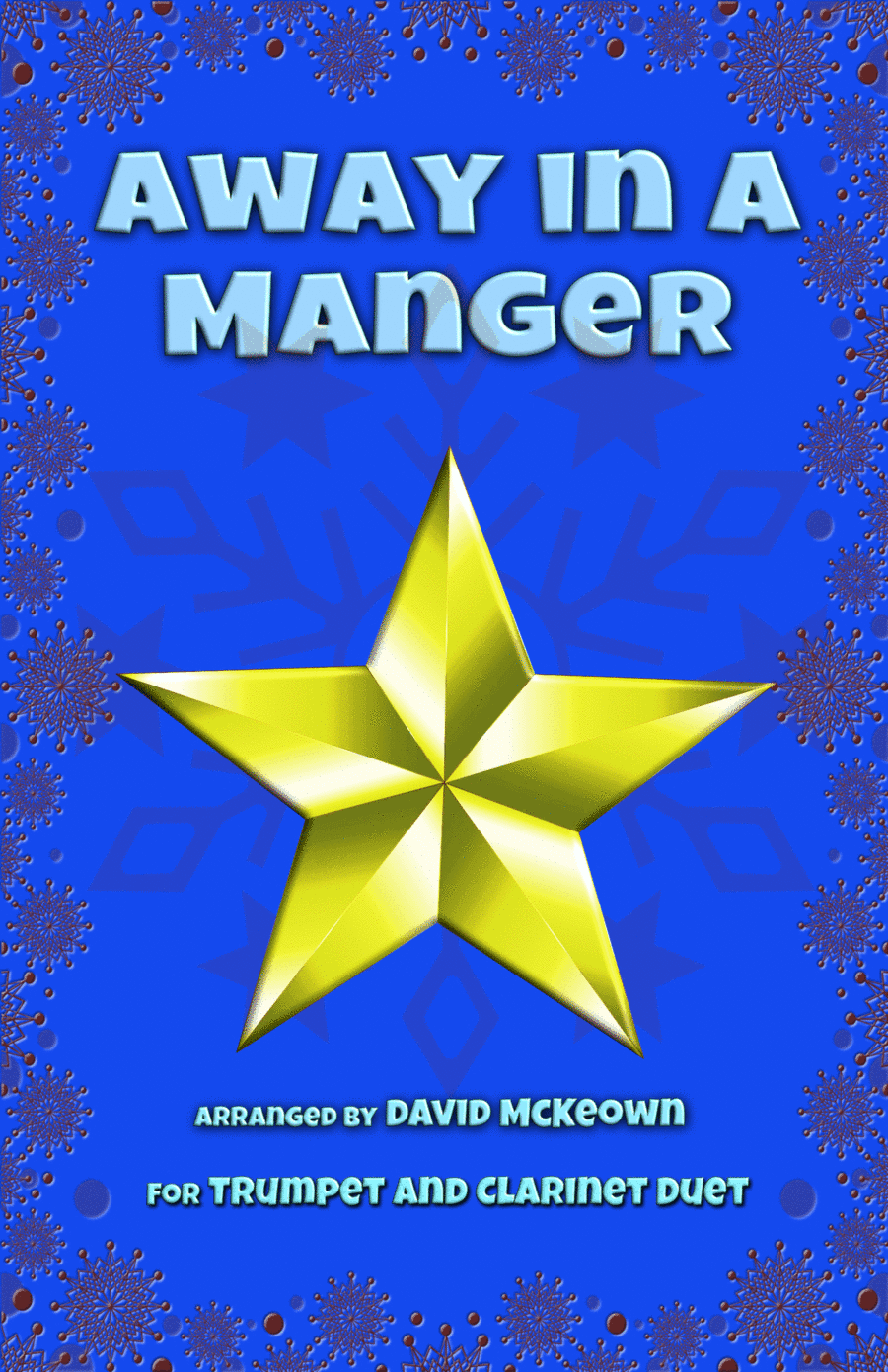 Away in a Manger, Jazz Style, for Trumpet and Clarinet Duet (arr. David McKeown)